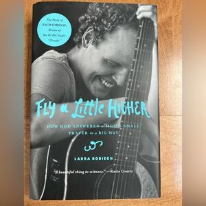 Fly a Little Higher Book by Laura Sobiech
Hard cover book